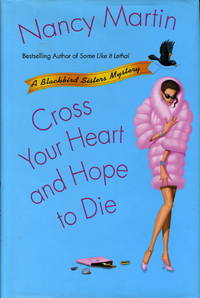 CROSS YOUR HEART AND HOPE TO DIE.