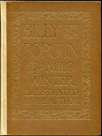 Billy Popgun By Milo Winter 1912 1st Edition HC Slipcase Art Deco Illustrations Billy Popgun By Milo Winter 1912 1st Edition HC Slipcase Art Deco Illustrations