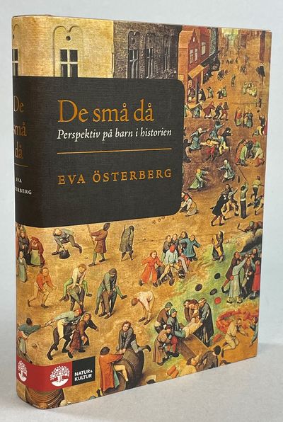 De små då. Perspektiv på barn i historien. [Utg.…