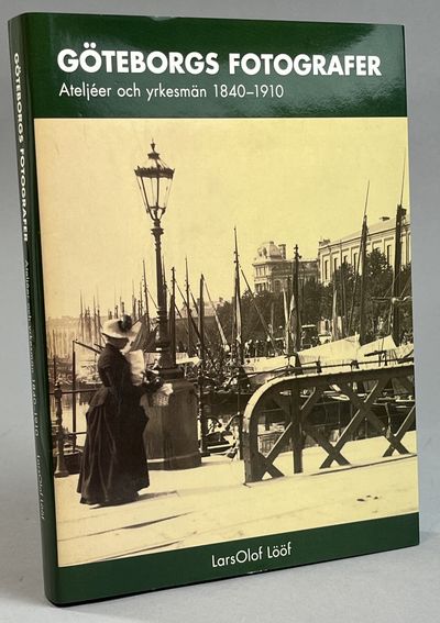 Göteborgs fotografer. Ateljéer och yrkesmän…