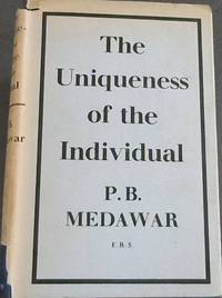 The Uniqueness Of The Individual by Medawar P.B - 1957