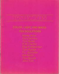 Color, Light, and Mass: Ten Sculptors