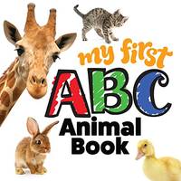 My First ABC Animal Book (Happy Fox Books) Board Book for Kids Ages 1-3 with Photos of Sloths,...