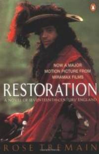 image of Restoration: A Novel of Seventeenth-Century England (Tie-In Edition)