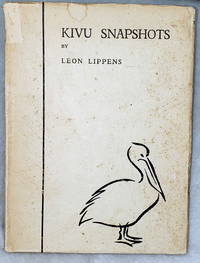 Kivu Snapshots by Lippens, Leon - 1938