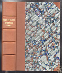 cover of Explorations & Adventures in Equatorial Africa; with Accounts of the Manners and Customs of the People, and of the Chace of the Gorilla, Crocodile, Leopard, Elephant, Hippopotamus and other Animals.