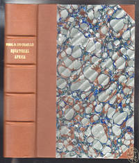 Explorations & Adventures in Equatorial Africa;  with Accounts of the Manners and Customs of the People, and of the Chace of the Gorilla, Crocodile, Leopard, Elephant, Hippopotamus and other Animals.