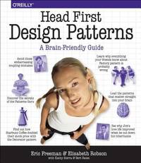 Head First Design Patterns: A Brain-Friendly Guide