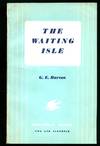 The Waiting Isle; Madagascar and its Church