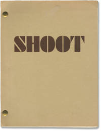 image of Shoot (Original screenplay for the 1976 film)