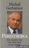 Perestrojka. Een nieuwe visie voor mijn land en de wereld