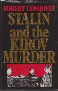 Stalin and the Kirov Murder