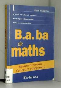 B.A. BA de maths : CatÃ©gorie C by Rezak BoulkÃ©roua - 2006