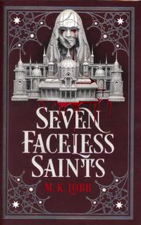 Seven Faceless Saints (Exclusive Signed FairyLoot Edition)