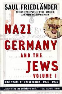 image of Nazi Germany and the Jews: The Years of Persecution