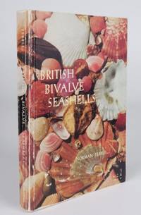 British Bivalve Seashells by Norman Tebble - Paperback - First Edition - 1966 2021-02-22 - from Resource for Art and Music Books (SKU: 210222005)