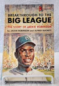 cover of BREAKTHROUGH TO THE BIG LEAGUE