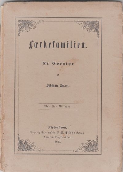 Lærkefamilien. Et Eventyr