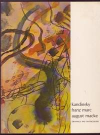 image of Kandinsky, Franz Marc, August Macke: Drawings and Watercolors