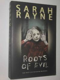 Roots of Evil