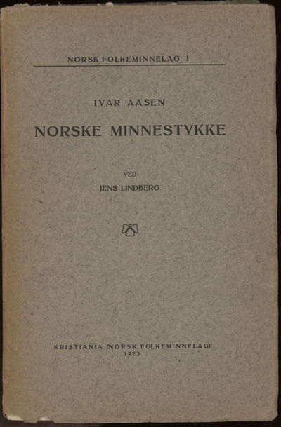 Norske minnestykke. Ved Jens Lindberg.