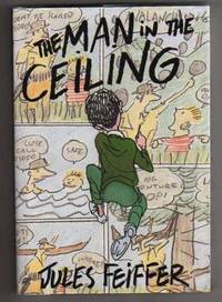 THE MAN IN THE CEILING by Feiffer, Jules - 1993