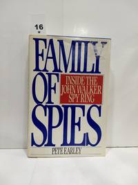 Family of Spies: Inside the John Walker Spy Ring