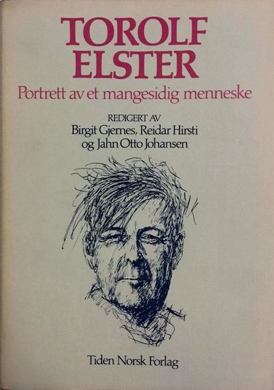 Torolf Elster. Portrett av et mangesidig…
