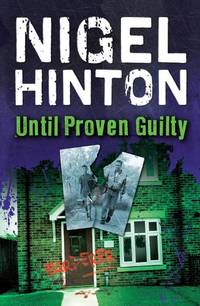 Until Proven Guilty: (Dyslexia-friendly)