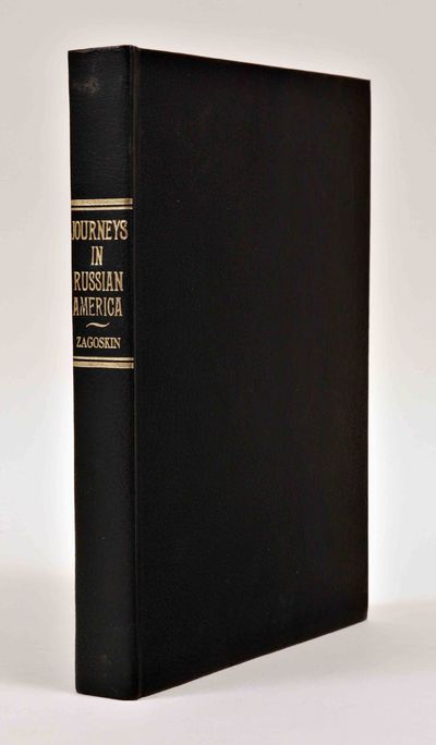 ACCOUNT OF PEDESTRIAN JOURNEYS IN THE RUSSIAN POSSESSIONS IN AMERICA [IN THE YEARS 1842, 1843, AND 1844].