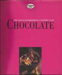 Chocolate - Good Housekeeping Cookery Club by Farrow, Joanna