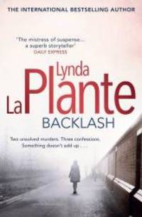 Backlash by Lynda La Plante - 2013-08-29