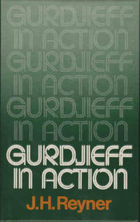 Gurdjieff in Action