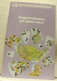 Socialistisk debatt nummer 202. Imperialismen på…