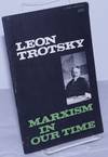 Marxism in our time