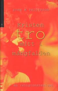 Kristen tro mitt i mångfalden. En…