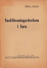Fackföreningsrörelsen i fara.