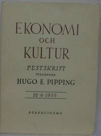 Ekonomi och kultur. Festskrift tillägnad Hugo E.…