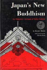 Japan's New Buddhism. An Objective Account of…