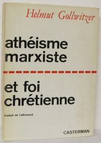 Athéisme marxiste et foi chrétienne.
