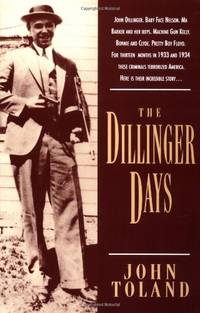 The Dillinger Days