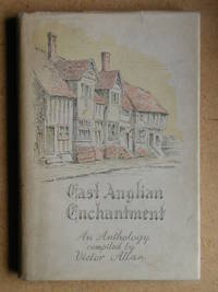 East Anglian Enchantment. An Anthology