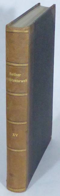 Berliner Architekturwelt. Zeitschrift für…