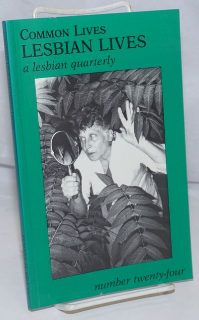 Common Lives/Lesbian Lives: a lesbian quarterly; #24, Fall 1987