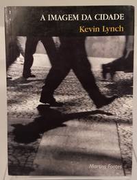 Imagem da Cidade, A by Kevin Lynch - Paperback - First Edition - 1998-01-01 2019-11-18 - from Resource for Art and Music Books (SKU: 191118001)