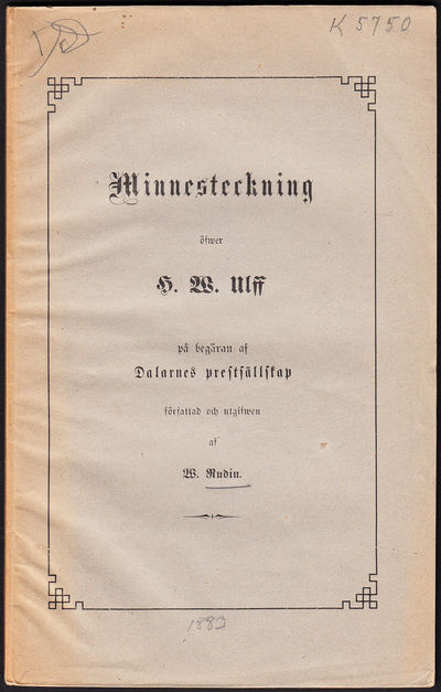 Minnesteckning öfwer H. W. Ulff på begäran af…