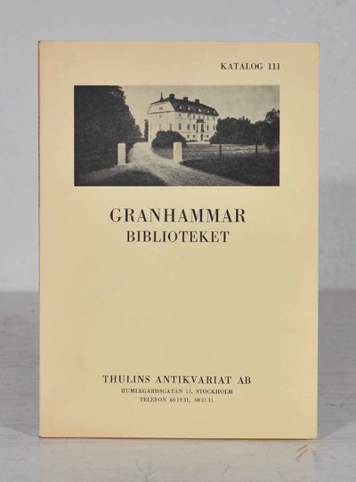 Granhammarbiblioteket. Thulins antikvariat,…