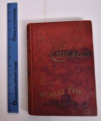 image of Picturesque Chicago and Guide to the World's Fair