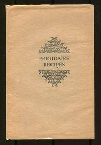 Frigidaire Recipes