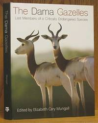 The Dama Gazelles: Last Members of a Critically Endangered Specie